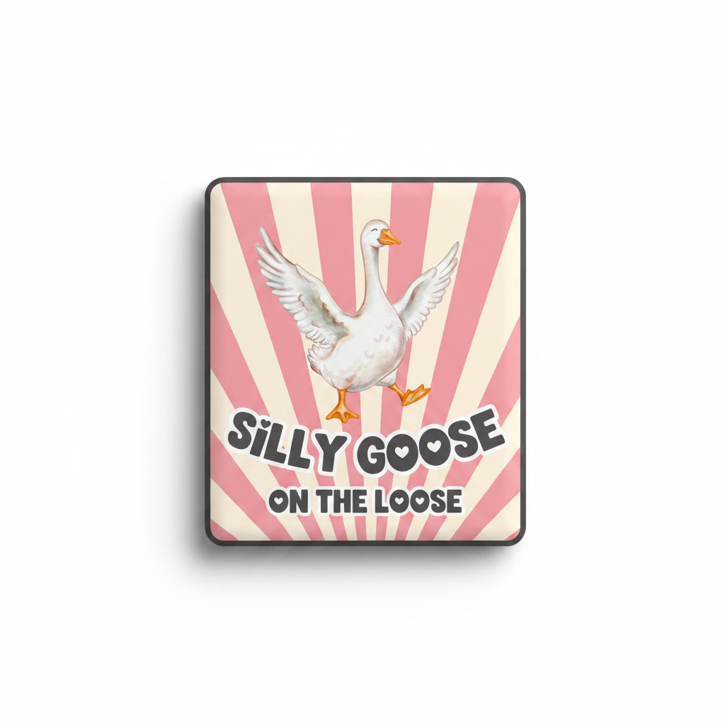 Silly Goose Pink mockup as magnet