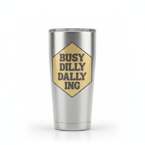 Busy Dilly Dallying mockup on tumbler