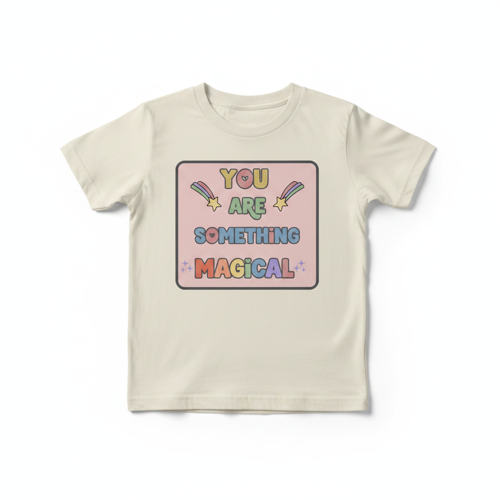 You Are Something Magical – Digital Download